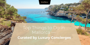 Top Things to Do in Mallorca
