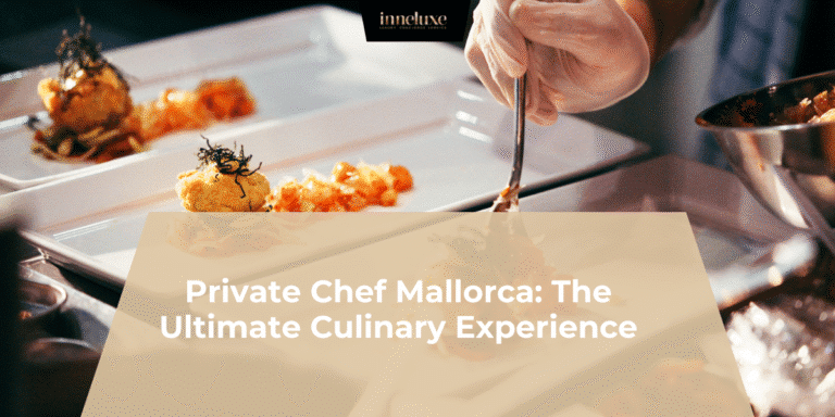 Private Chef in Mallorca